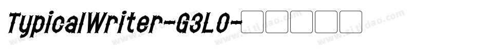 TypicalWriter-G3LO字体转换