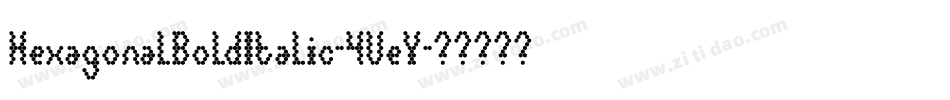 HexagonalBoldItalic-4VeY字体转换