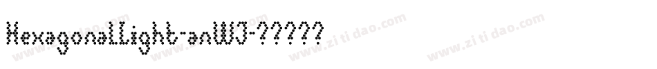 HexagonalLight-anWJ字体转换