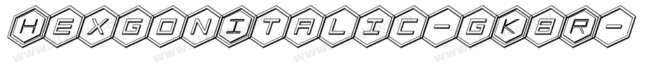 HexgonItalic-gK8R字体转换