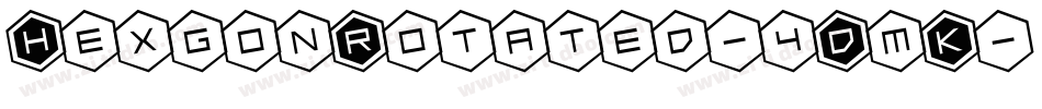 HexgonRotated-4DmK字体转换