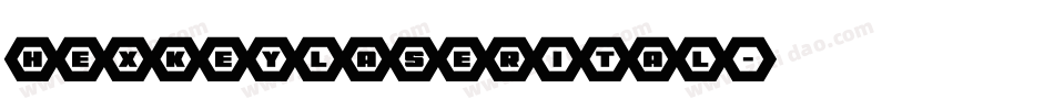 hexkeylaserital字体转换