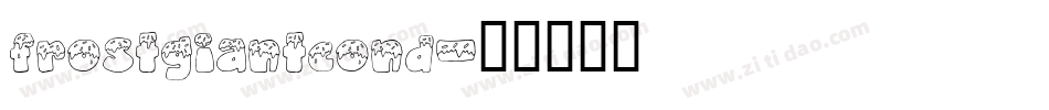 frostgiantcond字体转换