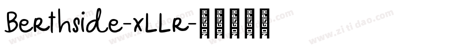 Berthside-xLLr字体转换