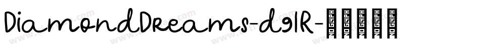 DiamondDreams-d9lR字体转换