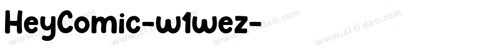 HeyComic-w1wez字体转换