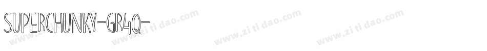 Superchunky-gr4q字体转换