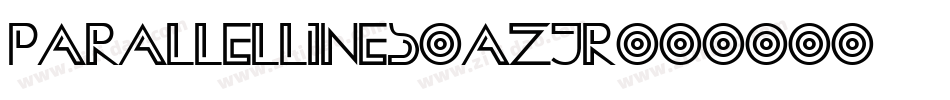 ParallelLines-aZjR字体转换 ParallelLines-aZjR字体转换