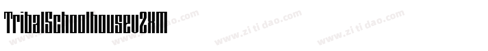 TribalSchoolhouse-v2XM字体转换