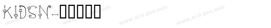 KIDSN字体转换