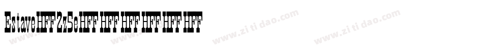 Estave-2z5e字体转换 Estave-2z5e字体转换