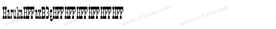 Haruka-axB3g字体转换