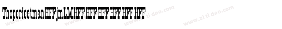 Theperfectman-jmLM字体转换