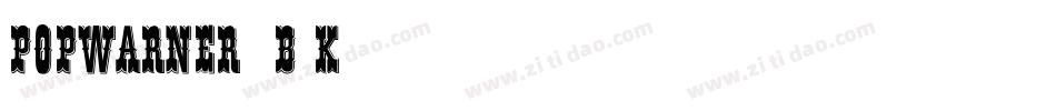 PopWarner-7B0K字体转换