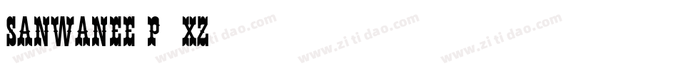 Sanwanee-p79xZ字体转换