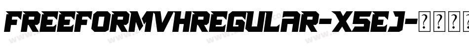 FreeformvhRegular-x5Ej字体转换
