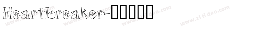 Heartbreaker字体转换