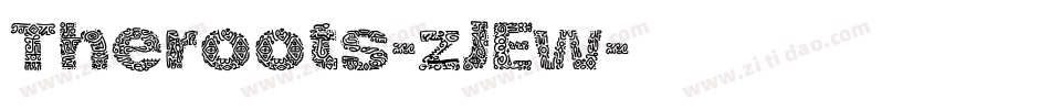 Theroots-zJEw字体转换