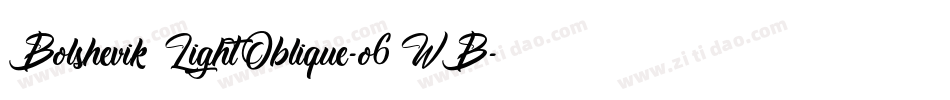 BolshevikLightOblique-o6WB字体转换
