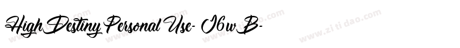 HighDestinyPersonalUse-J6wB字体转换