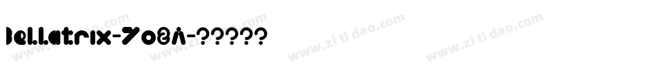 Bellatrix-7o2A字体转换