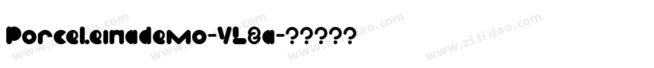 Porceleinademo-YL2a字体转换