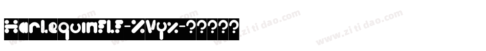 Harlequinflf-ZVyz字体转换