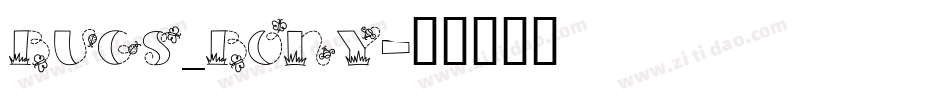 Bugs_Bony字体转换