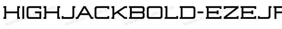 HighjackBold-eZeJp字体转换