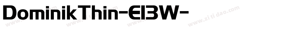 DominikThin-E13W字体转换