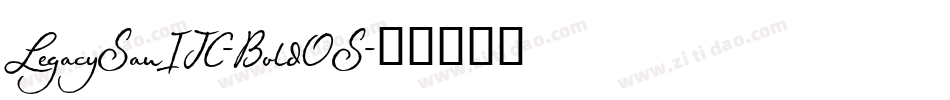 LegacySanITC-BoldOS字体转换
