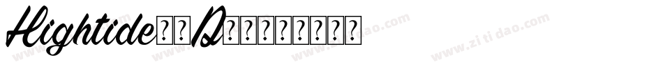Hightide-4D56字体转换