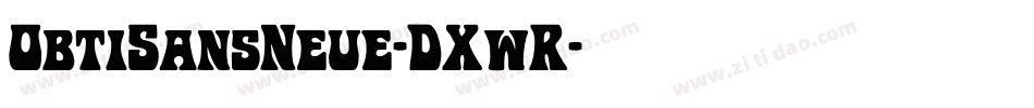 ObtiSansNeue-DXwR字体转换