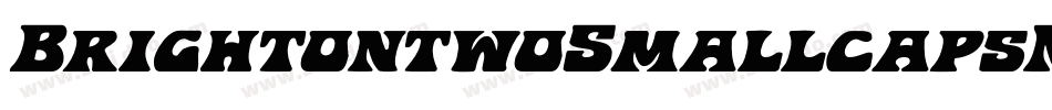 BrightontwoSmallcapsNbp-v2R7字体转换