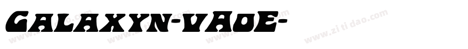 Galaxyn-vA0E字体转换