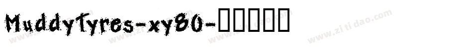 MuddyTyres-xy8O字体转换