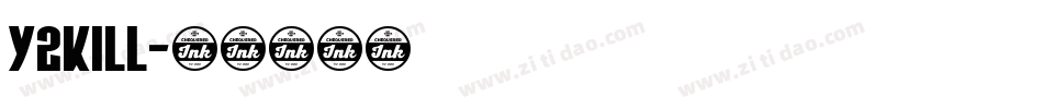 Y2Kill字体转换
