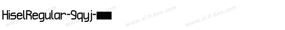 HiselRegular-9qyj字体转换