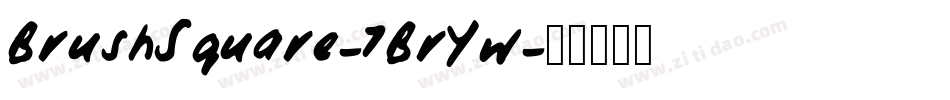 BrushSquare-7BrYw字体转换