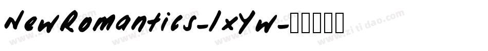 NewRomantics-lxYw字体转换