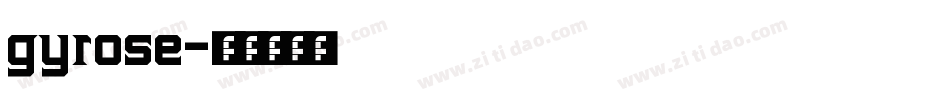 gyrose字体转换
