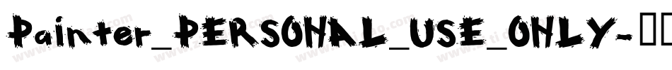 Painter_PERSONAL_USE_ONLY字体转换