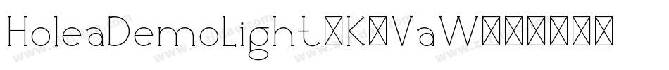 HoleaDemoLight-K7VaW字体转换