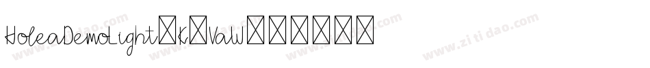 HoleaDemoLight-K7VaW字体转换
