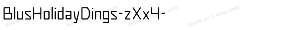BlusHolidayDings-zXx4字体转换