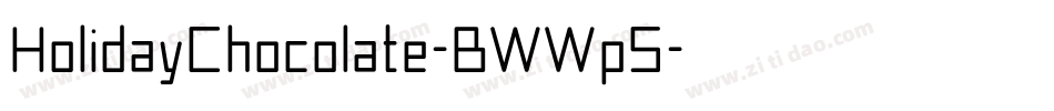 HolidayChocolate-BWWp5字体转换
