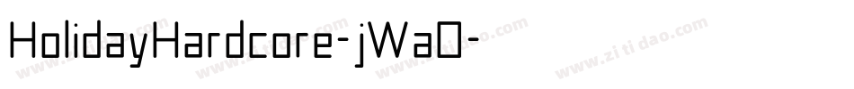 HolidayHardcore-jWa0字体转换