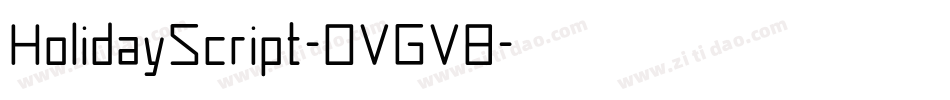 HolidayScript-OVGV8字体转换