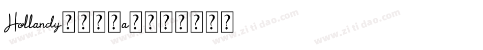 Hollandy-3zza6字体转换