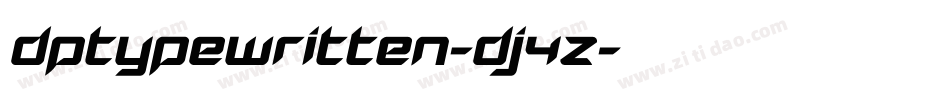 Dptypewritten-dj4Z字体转换